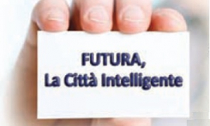 FUTURA, La Citt&agrave; Intelligente